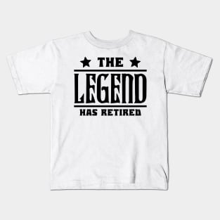 The Legend Has Retired Kids T-Shirt